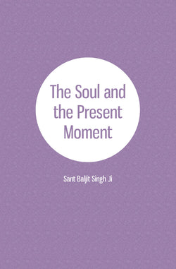 The Soul and the Present Moment - booklet