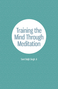 Training the Mind Through Meditation - booklet